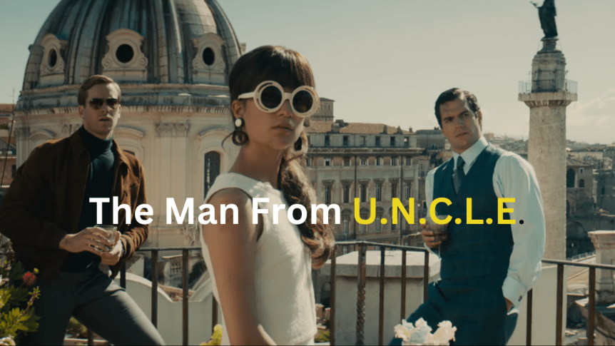 The Man From&nbsp;U.N.C.L.E.