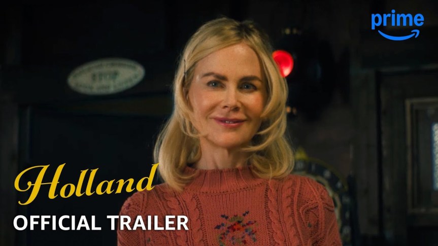 Sneak Peek At Holland Movie Coming To Amazon&nbsp;Prime
