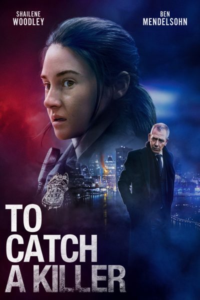 To Catch A Killer (2023) – Review