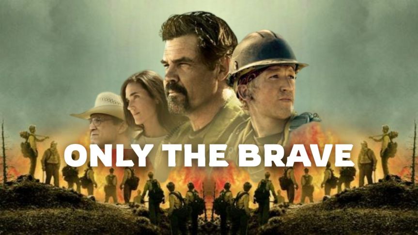 Only The Brave