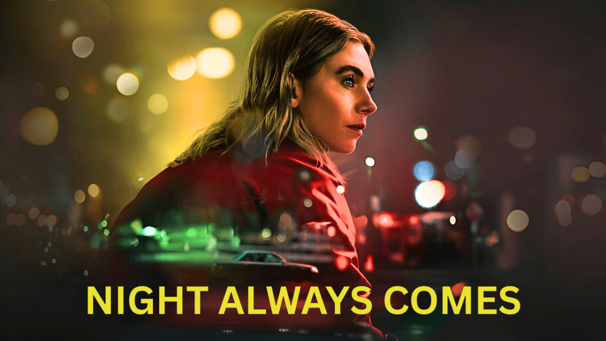 Night Always Comes Starring Vanessa Kirby coming To Netflix This Friday August 15,&nbsp;2025