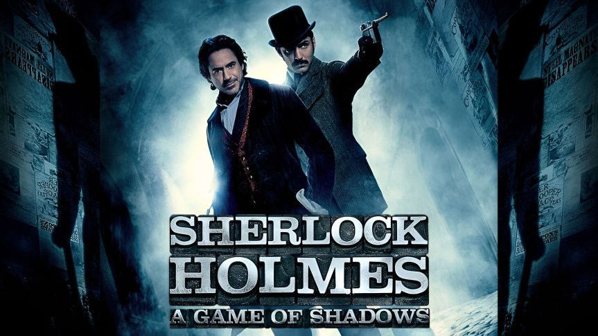 Sherlock Holmes: Game Of&nbsp;Shadows