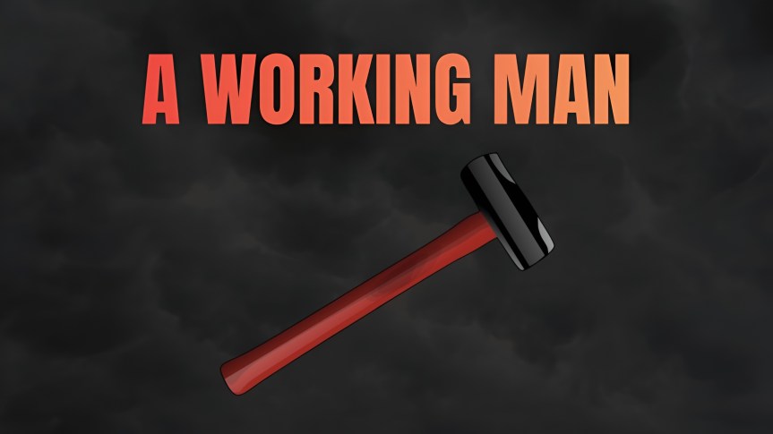 A Working Man