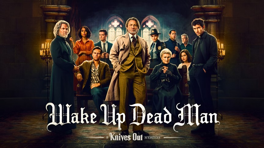 Wake Up Dead Man: A Knives Out Mystery