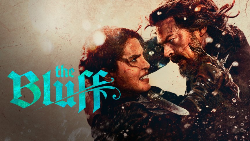 New Movie THE BLUFF Debuts on Amazon Prime!