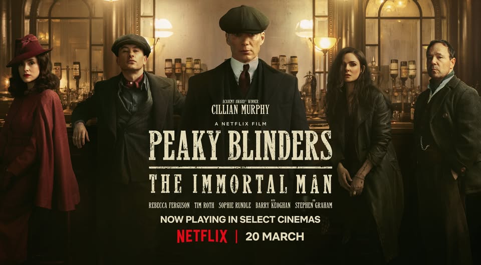 Peaky Blinders: The Immortal Man Debuts on Netflix!