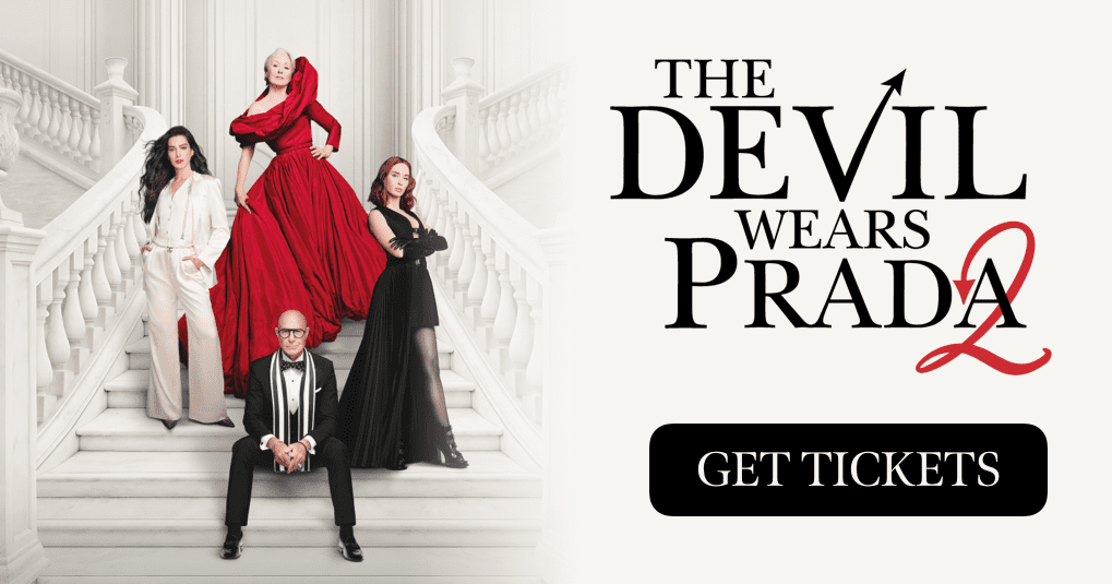 The Devil Wears Prada 2 Coming To Theaters Friday!