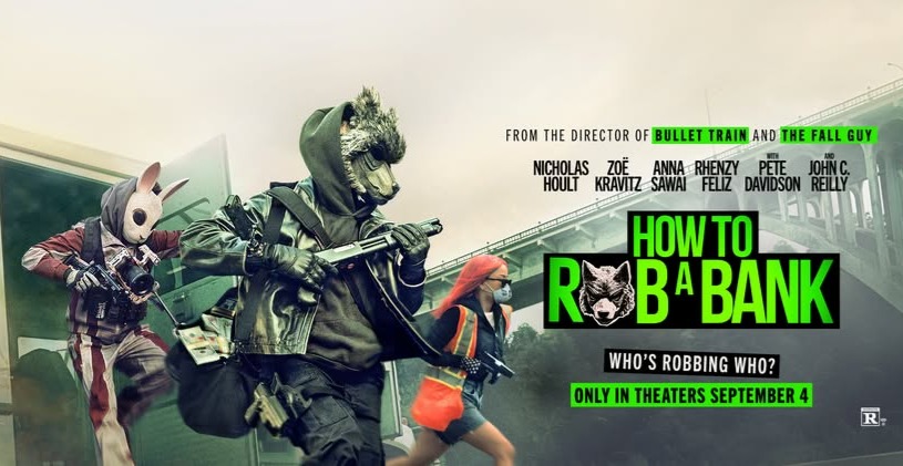How To Rob A Bank (2026) – First Look!