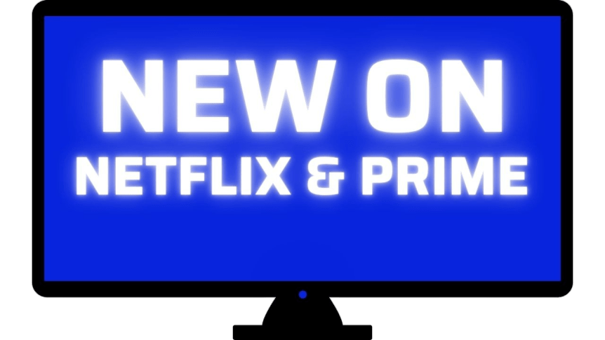 New on Netflix & Prime Video July 20 – July 26, 2026