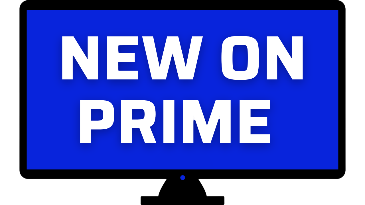 New on Prime September 21 – 27, 2026