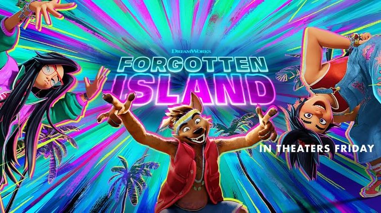 DreamWorks’ Forgotten Island Comes To Theaters Friday!