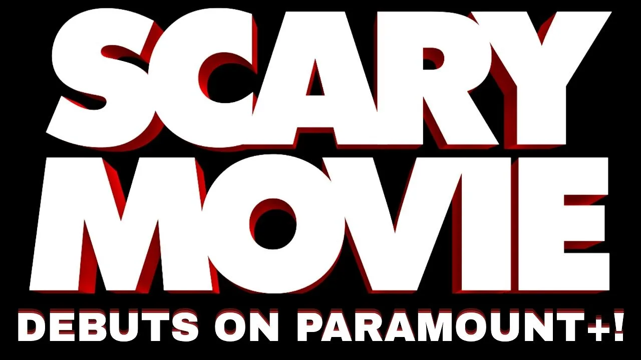 Scary Movie Debuts On Paramount+!