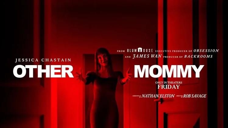 Jessica Chastain’s Other Mommy Crawls Into Theaters Friday!