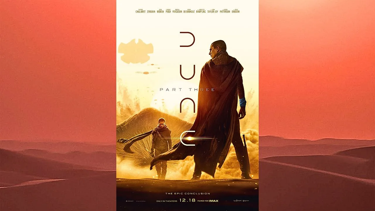 Dune: Part Three (2026) New Character Art And Movie Posters!